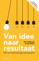 Van idee naar resultaat (Hardback)