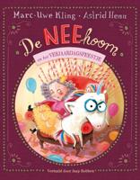 De NEEhoorn en het verjaardagsfeestje (Hardback)