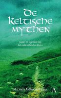 De Keltische mythen - Miranda Aldhouse-Green - ebook