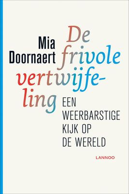 De frivole vertwijfeling - Mia Doornaert - ebook