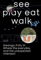 See play eat walk (Paperback)