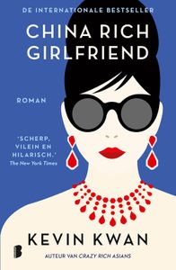 China Rich Girlfriend - Kevin Kwan - ebook