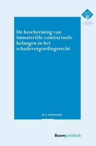 De bescherming van immateriële contractuele belangen in het schadevergoedingsrecht (Paperback)