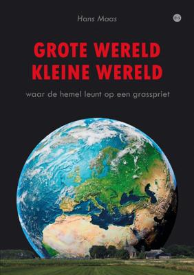 Grote wereld Kleine wereld (Paperback)