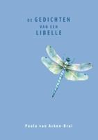 De gedichten van een libelle (Paperback)
