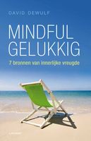 Mindful gelukkig (E-boek) - David Dewulf - ebook