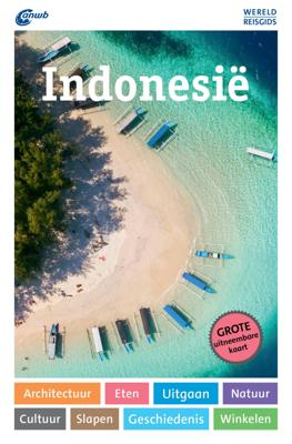Reisgids ANWB Wereldreisgids Indonesië | ANWB Media