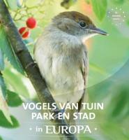 Vogels van tuin, park en stad in Europa (Hardback)