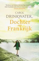 Dochter van Frankrijk - Carol Drinkwater - ebook
