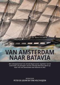 Van Amsterdam naar Batavia (Paperback)