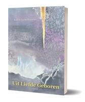 Uit liefde geboren (Paperback)