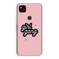Girl Gang: Google Pixel 4a 5G Transparant Hoesje