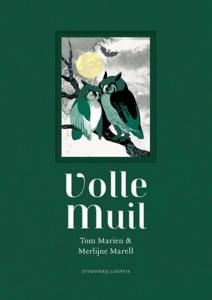 Volle muil (Hardback)