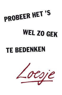 Probeer het &apos;s wel zo gek te bedenken (Paperback)