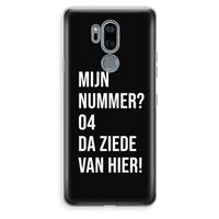 Da ziede van hier - Zwart: LG G7 Thinq Transparant Hoesje