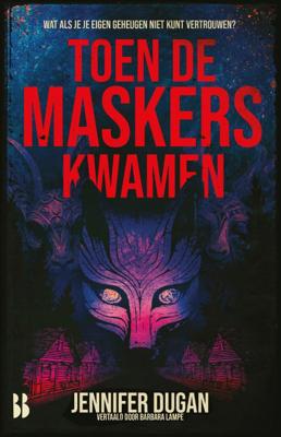 Toen de maskers kwamen (Paperback)