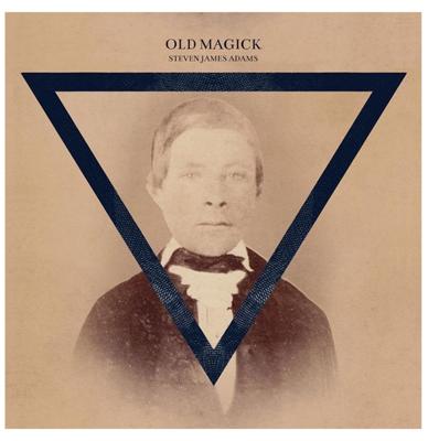 Steven James Adams - Old Magick (LP)