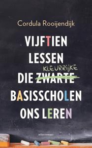 Vijftien lessen die kleurrijke basisscholen ons leren (Paperback)
