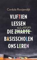 Vijftien lessen die kleurrijke basisscholen ons leren (Paperback)