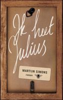 Ik heet Julius - Martijn Simons - ebook