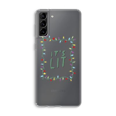 It's Lit: Samsung Galaxy S21 Plus Transparant Hoesje