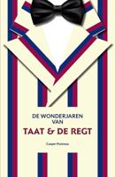 De wonderjaren van Taat & De Regt (Paperback)