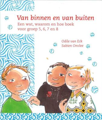 Van binnen en van buiten (Hardback)