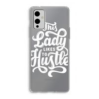 Hustle Lady: OnePlus 9 Transparant Hoesje