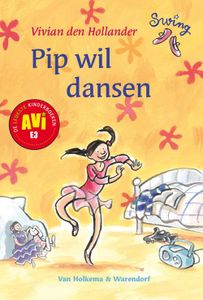 Pip wil dansen - Vivian den Hollander - ebook