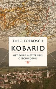 Kobarid - Theo Toebosch - ebook