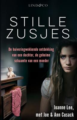 Stille zusjes - Ann & Joe Cusack, Joanne Lee - ebook