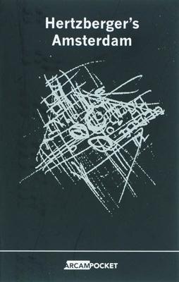 Hertzberger&apos;s Amsterdam (Paperback)