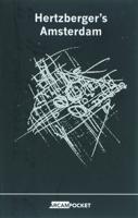 Hertzberger&apos;s Amsterdam (Paperback)