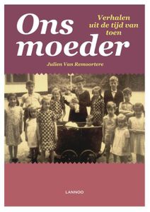 Ons moeder - Julien van Remoortere - ebook