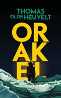 Orakel - Thomas Olde Heuvelt - ebook