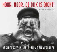 Hoor, hoor, de dijk is dicht (Paperback)