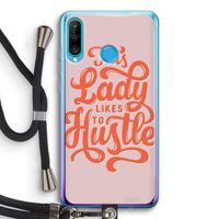 Hustle Lady: Huawei P30 Lite Transparant Hoesje met koord