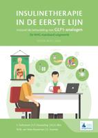 Insulinetherapie in de eerste lijn, inclusief de behandeling met GLP1-analogen (Hardback)