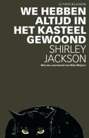 We hebben altijd in het kasteel gewoond (Paperback)