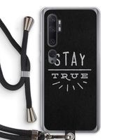 Stay true: Xiaomi Mi Note 10 Transparant Hoesje met koord