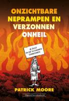 Onzichtbare neprampen en verzonnen onheil (Paperback)