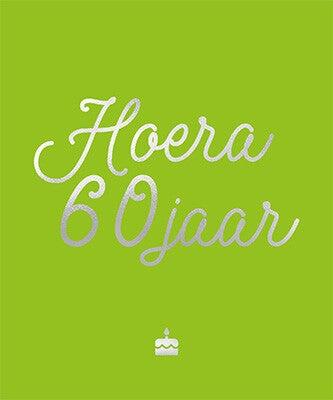 Hoera, 60 jaar (Hardback)