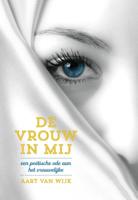 De vrouw in mij (Paperback)