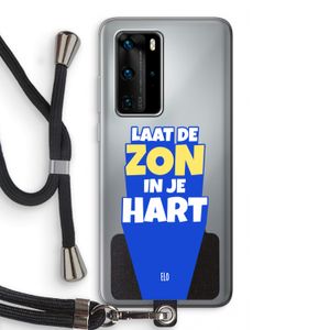 Laat de zon in je hart: Huawei P40 Pro Transparant Hoesje met koord