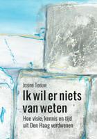 Ik wil er niets van weten (Paperback)