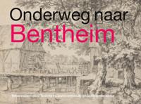 Onderweg naar Bentheim (Hardback)