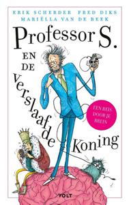 Professor S. en de verslaafde koning