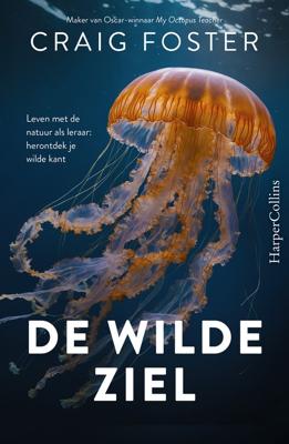 De wilde ziel - Craig Foster - ebook