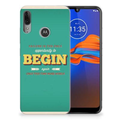 Motorola Moto E6 Plus | Siliconen hoesje | met naam Quote Begin Motorola Moto E6 Plus | Siliconen hoesje | met naam Quote Begin