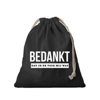 1x Katoenen tasje/ cadeautasje bedankt voor dat je er voor mij was zwart 25 x 30 cm   - - thumbnail